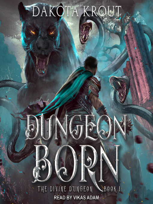 Title details for Dungeon Born by Dakota Krout - Wait list